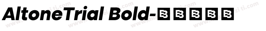 AltoneTrial Bold字体转换